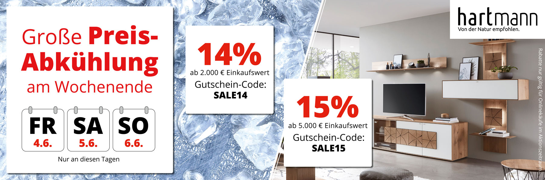 Aktions Sale – vom 4. bis 6. Juli 2025. Nur an diesen Tagen hier im Onlineshop. 14% Rabatt ab 2.000€ Einkaufswert mit Gutschein-Code SALE14. 15% Rabatt ab 5.000€ Einkaufswert mit Gutschein-Code SALE15.